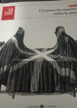 90319 247x346 - EL CAMINO DE LA LIBERTAD ( 1978-2008 ) 1989 LA DEMOCRACIA AÑO A AÑO 12 ETA PONE LOS MUERTOS SOBRE LA MESA